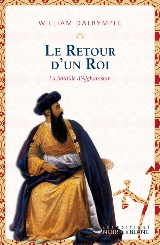 Le retour d'un roi: la bataille d'Afghanistan Contemporary literature