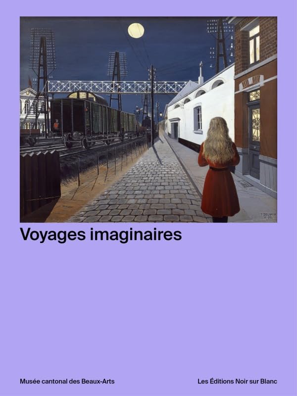 Voyages imaginaires: Train Zug Treno Tren Film, Art & Culture