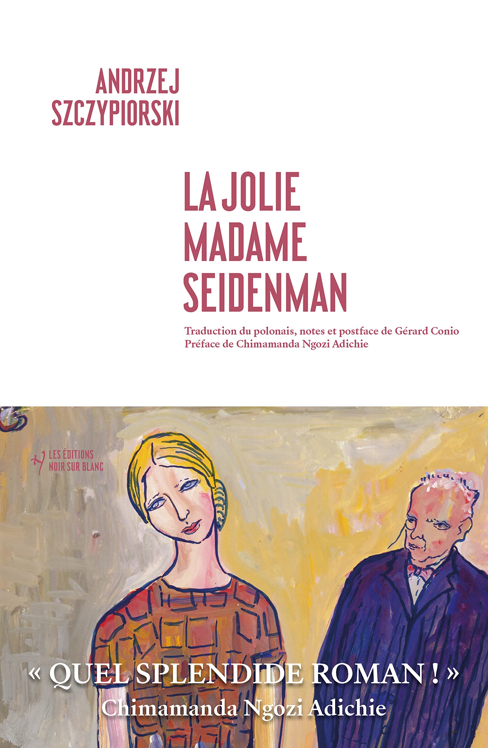 La Jolie Madame Seidenmann Contemporary literature
