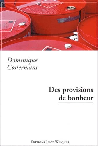 Des provisions de bonheur Books