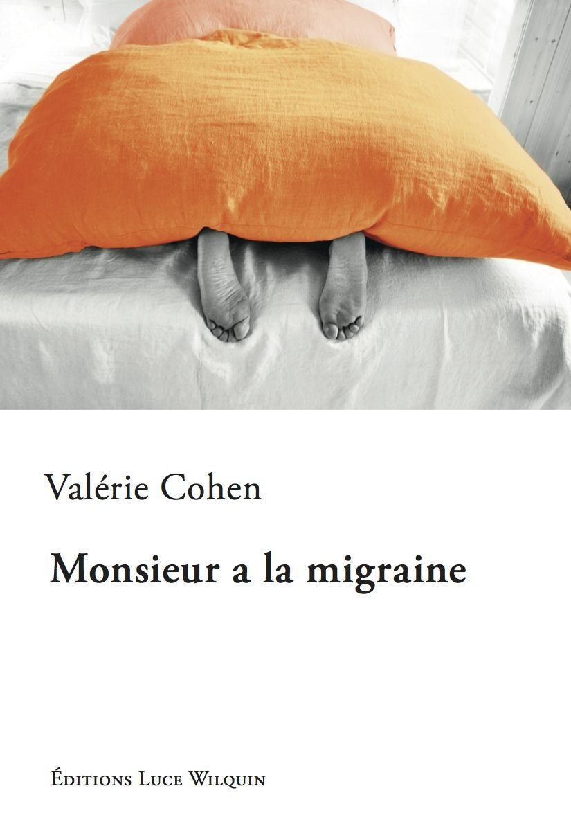 Monsieur a la migraine Books
