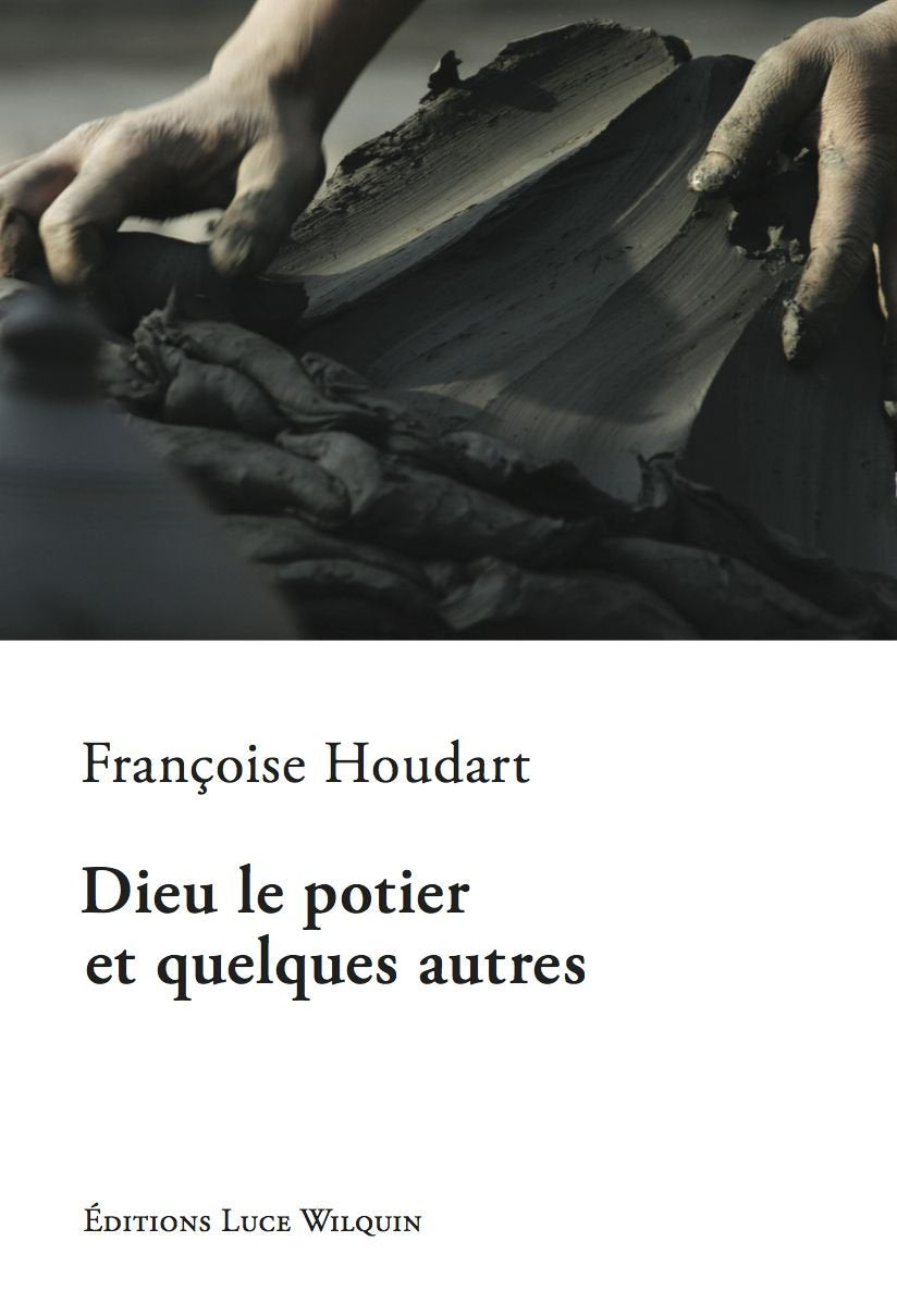 Dieu le potier et quelques autres Books