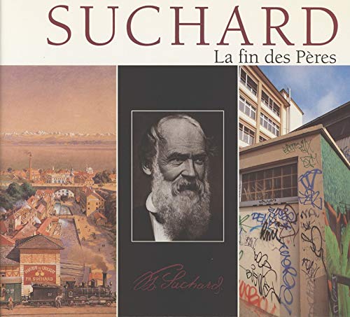 Suchard: La fin des pères book