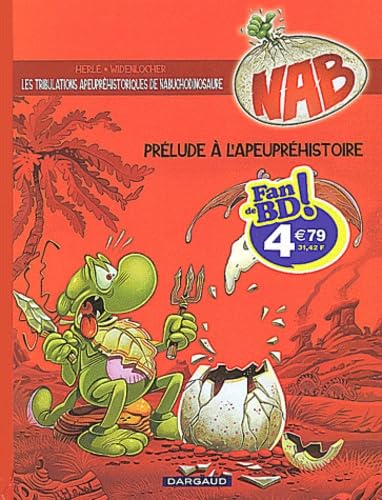 Fan de BD!, Nab, tome 1 : Prélude à l'Apeupréhistoire book