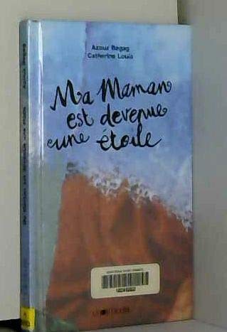 Ma maman est devenue une étoile Books