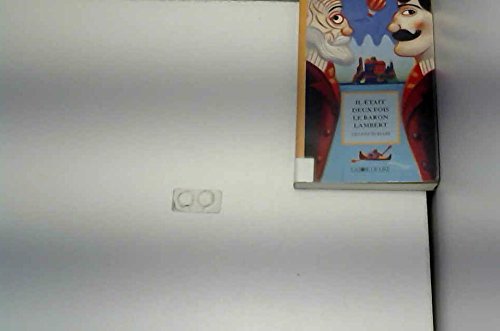Il était deux fois le baron Lambert Books