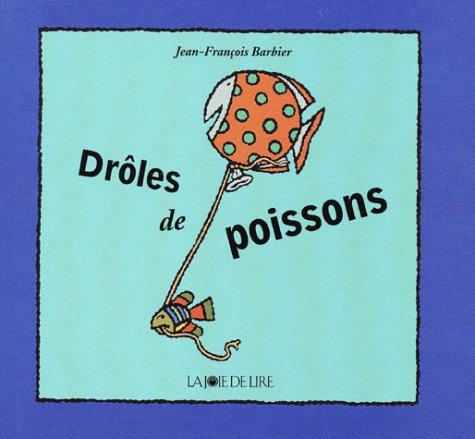 Drôles de poissons Books