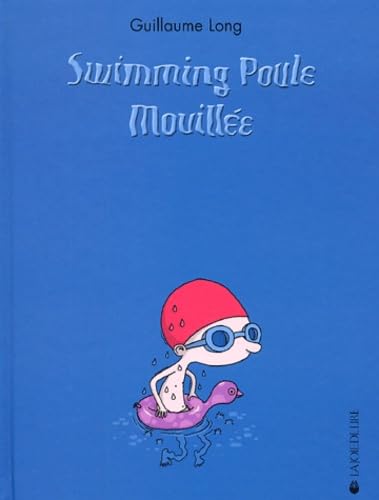 Swimming poule mouillée book