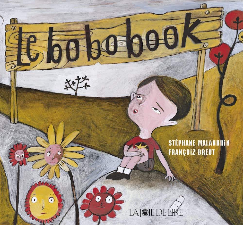 Le bobobook: Le livre des ouille ! aïe ! aïe aïe aïe ! book