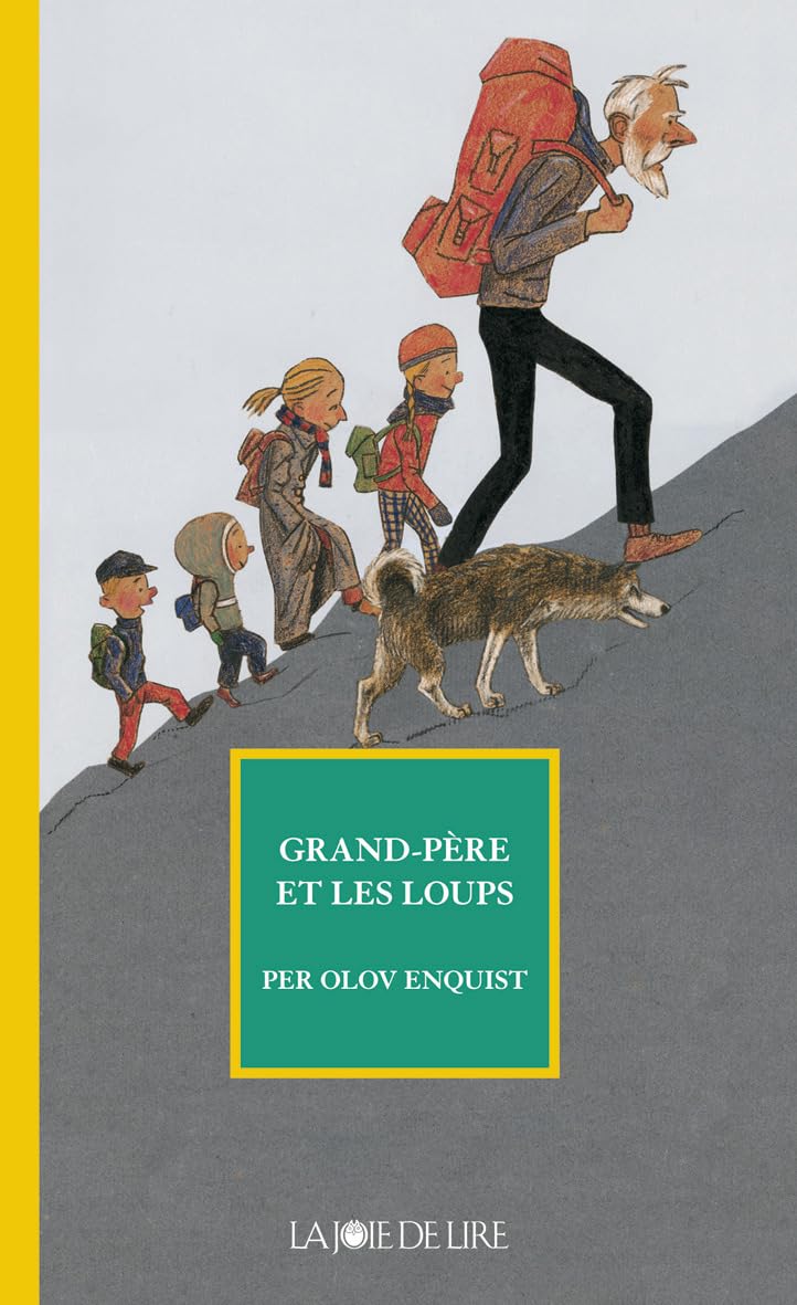 GRAND-PERE ET LES LOUPS Novels & Short Stories