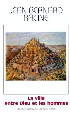 La ville entre Dieu et les hommes book