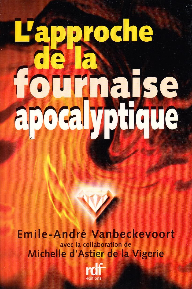 L'approche de la fournaise apocalyptique book