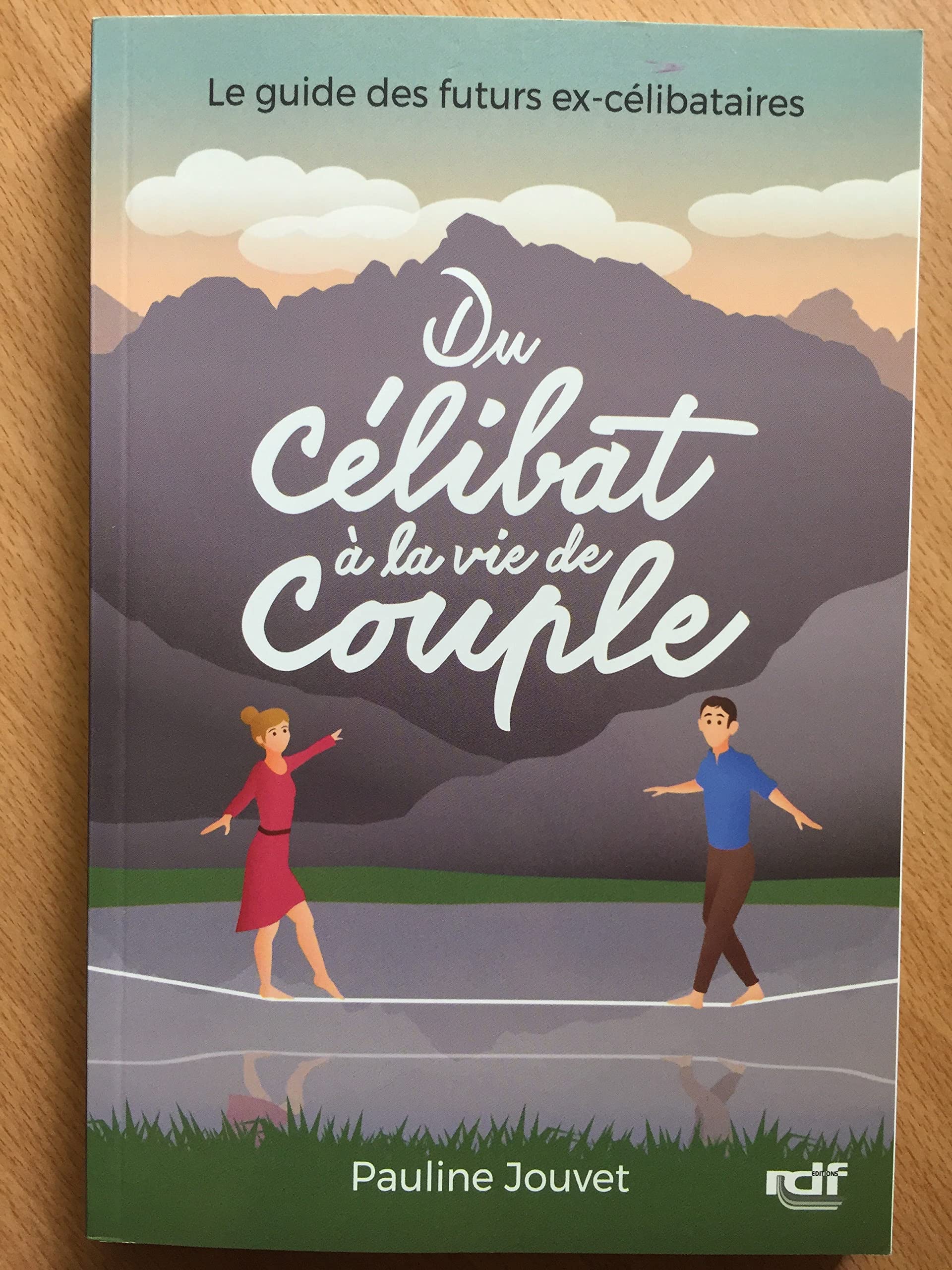 Du célibat à la vie de couple book