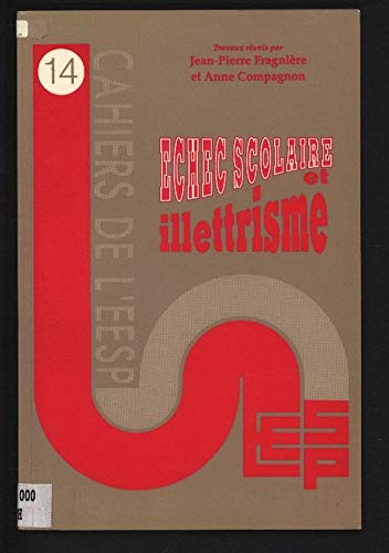 Echec scolaire et illettrisme book