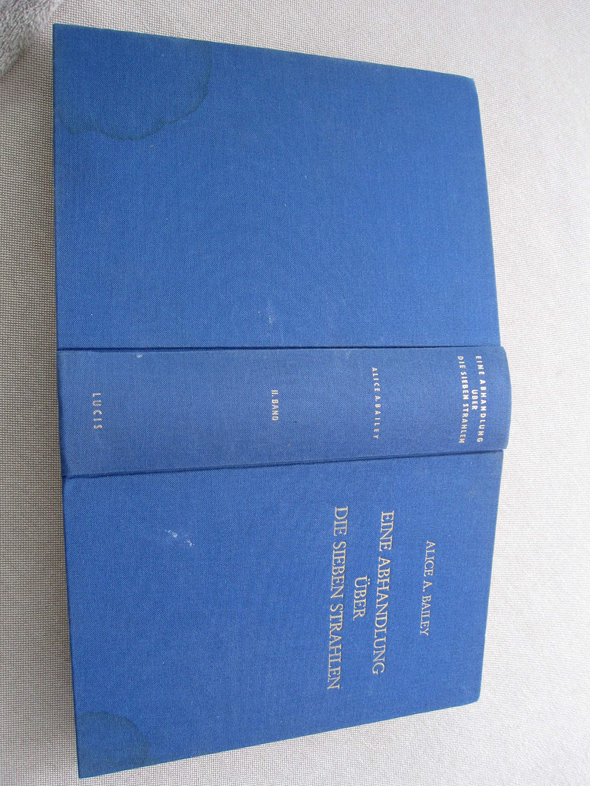 Eine Abhandlung über die sieben Strahlen (Esoterische Psychologie, Band 2) Books