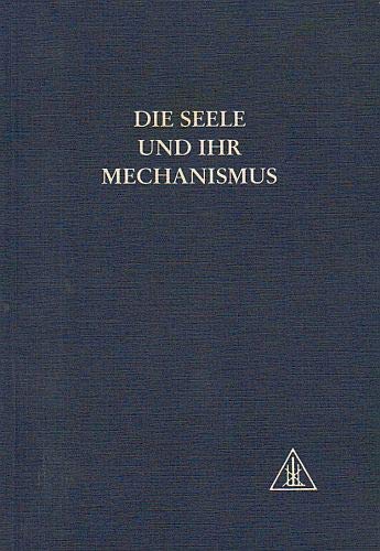 Die Seele und ihr Mechanismus Books