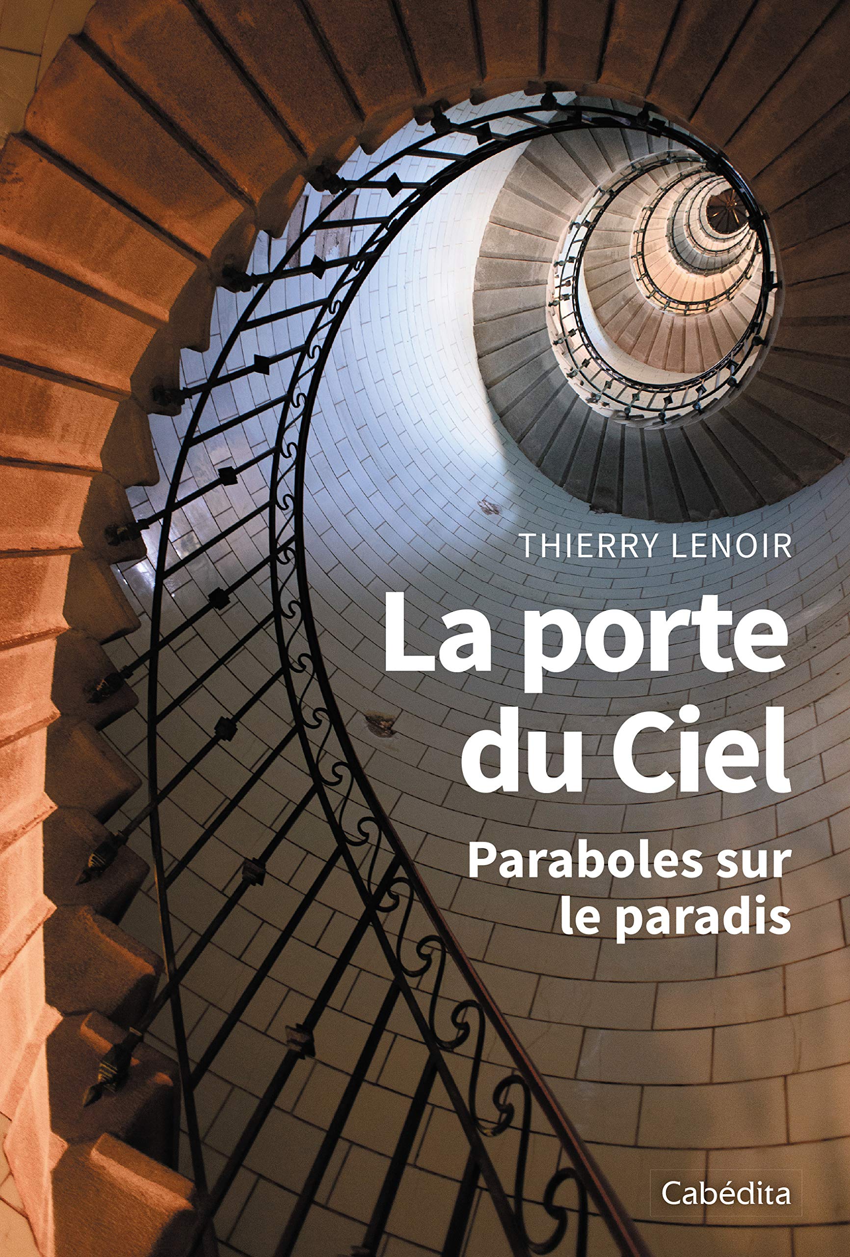 La porte du Ciel : Paraboles sur le paradis book