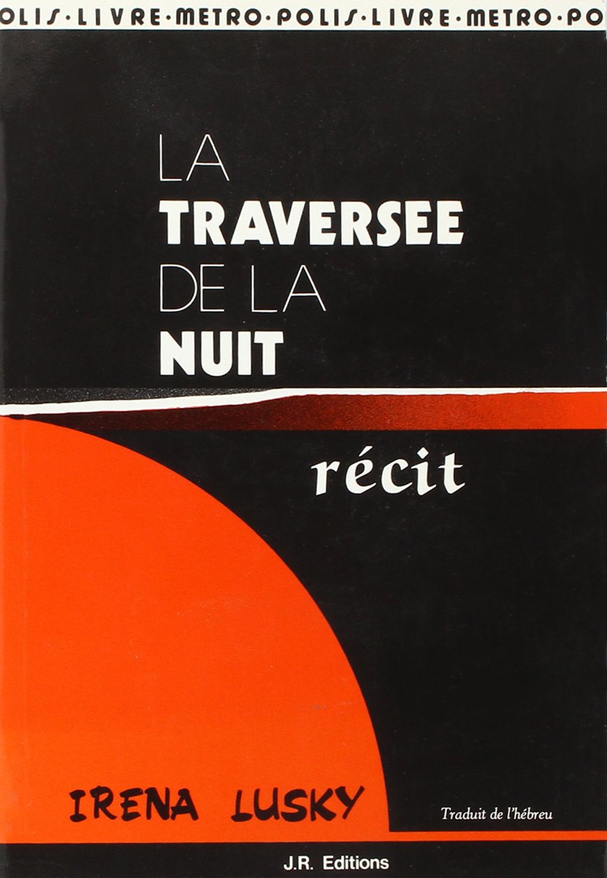 La traversée de la nuit book