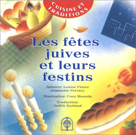 FETES JUIVES ET LEURS FESTINS Religion & Esotericism