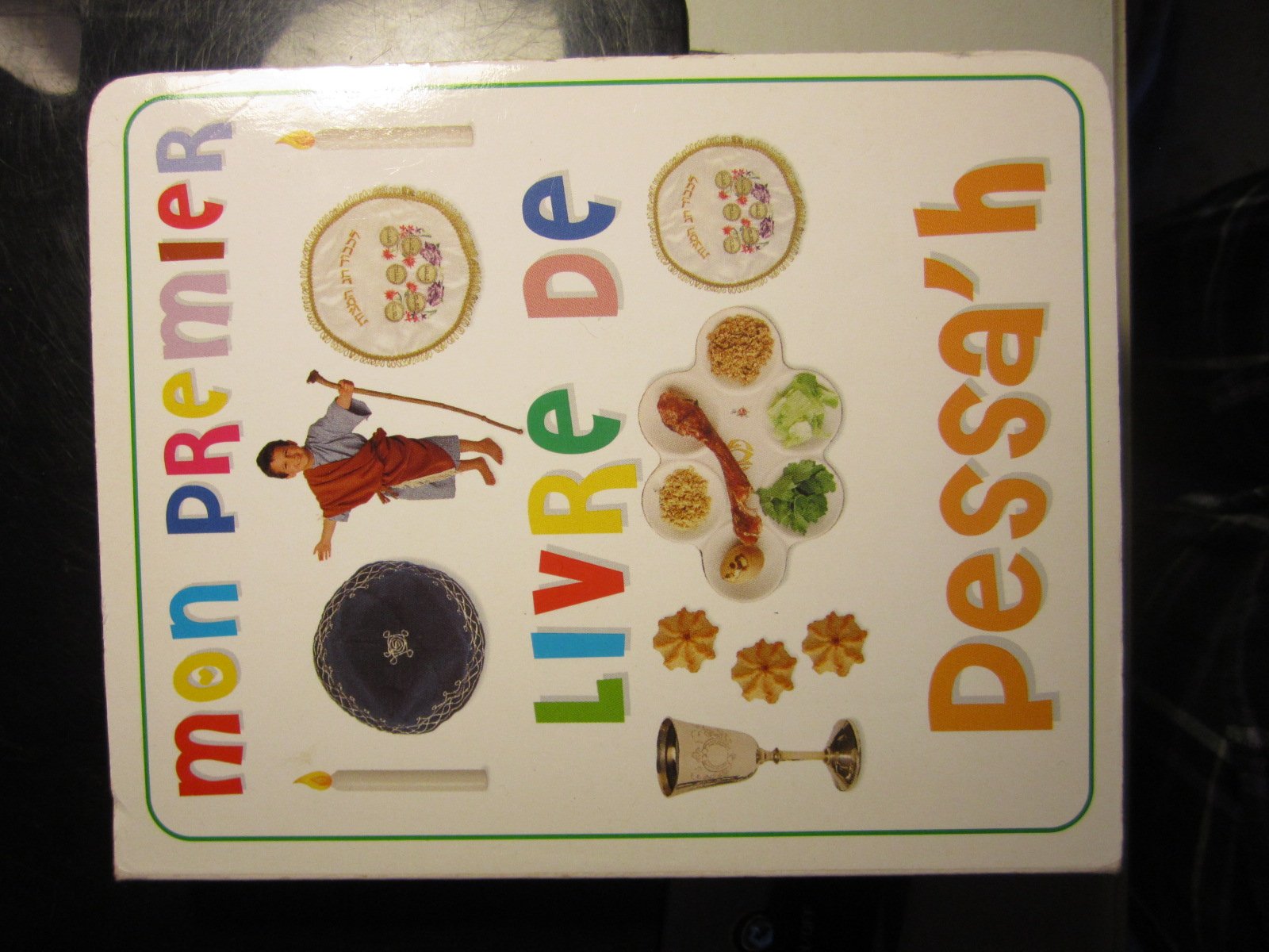 Mon premier livre de Pessa'h book