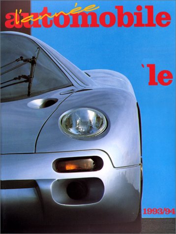 L'année automobile, numéro 41, 1993-1994 book