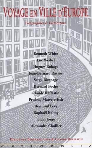 Voyage en ville d'Europe : Géographies et littérature book