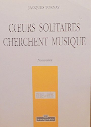 Coeurs solitaires cherchent musique book