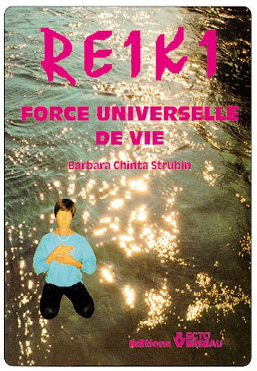 Reiki : force universelle de vie book