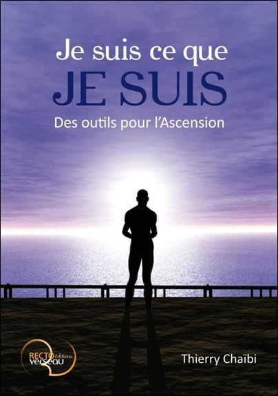 Je suis ce que je suis - Des outils pour l'Ascension book