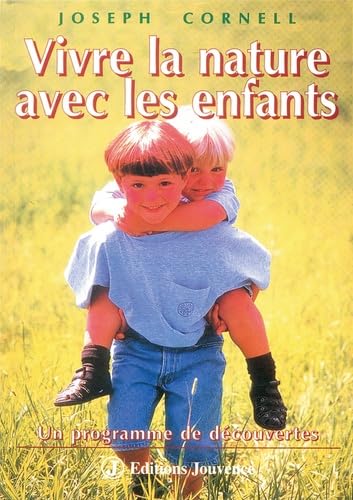 Vivre la nature avec les enfants Books