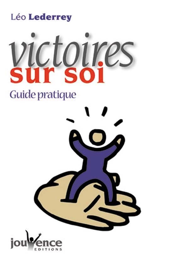 Victoires sur soi : Guide pratique book