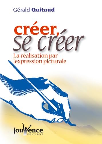 Créer, se créer : La réalisation par l'expression picturale book