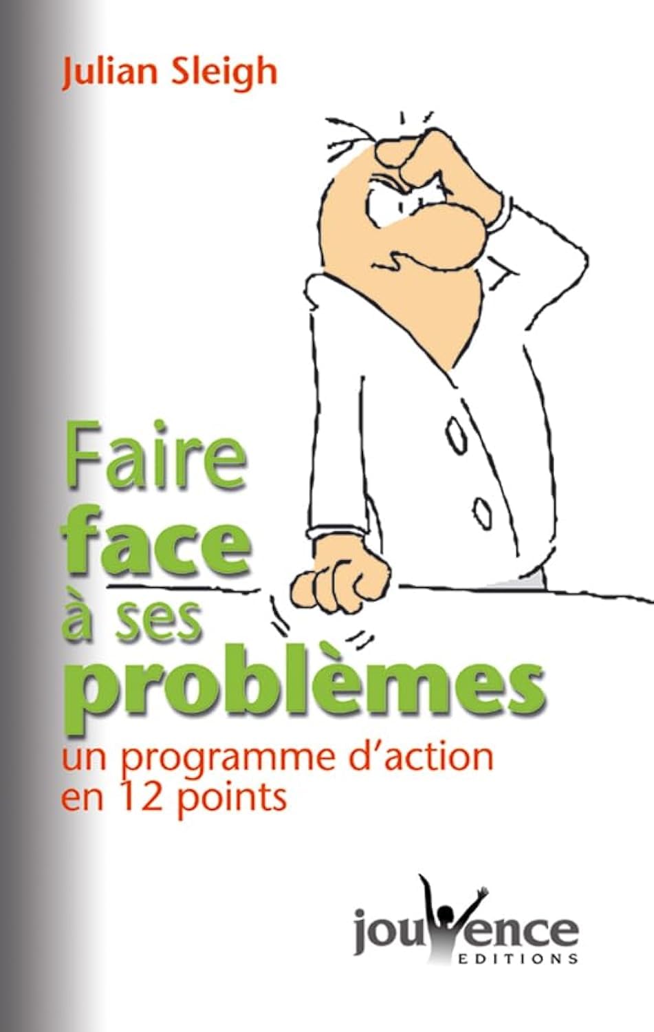 Faire face à ses problemes book