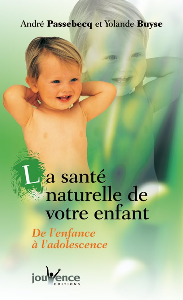 La santé naturelle de votre enfant book