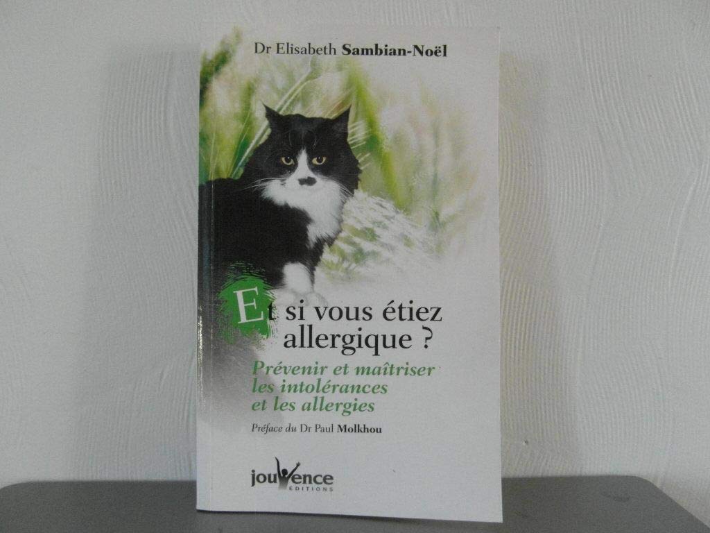 Et si vous étiez allergique ? book