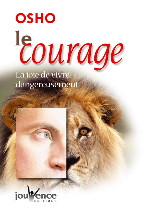 n°186 Le courage: La joie de vivre dangereusement Books