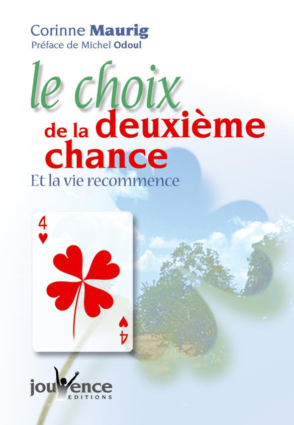 Le choix de la deuxième chance: et la vie recommence book