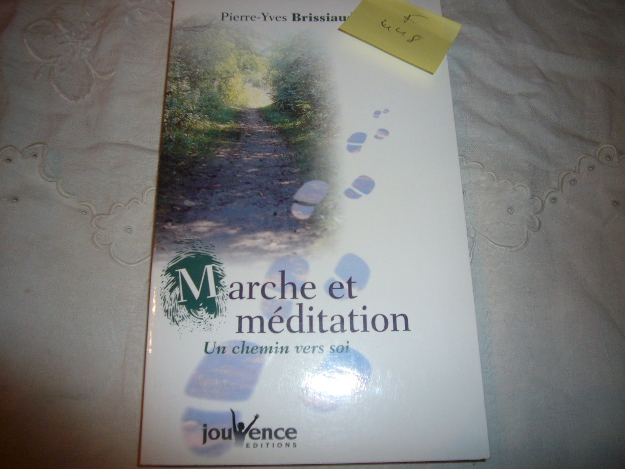Marche et méditation n°63: un chemin vers soi book