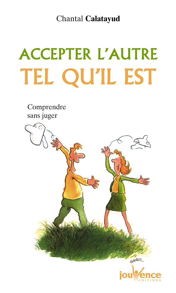 n°101 Accepter l'autre tel qu'il est Lifestyle