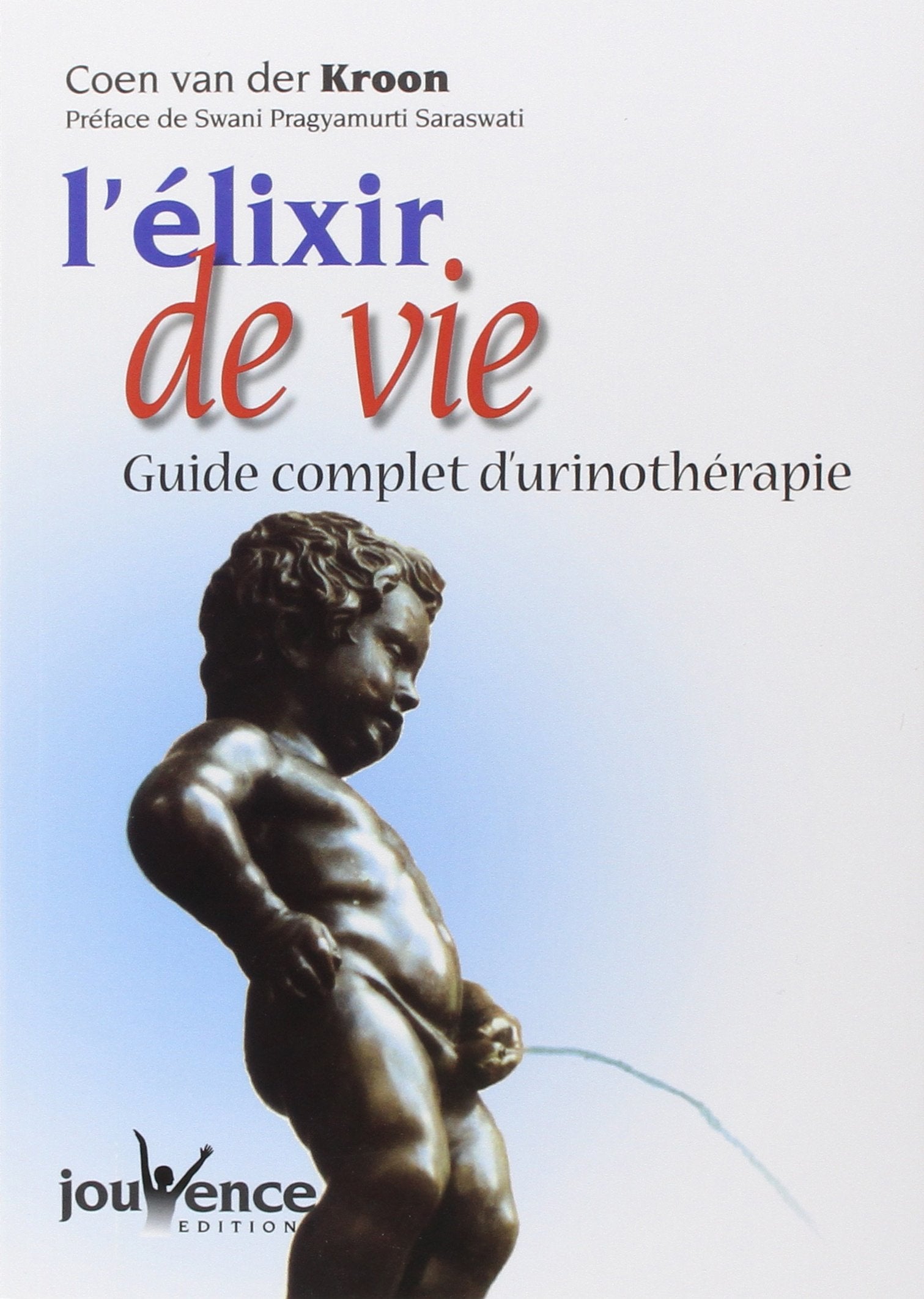 n°105 L'elixir de vie: guide complet d'urinothérapie book