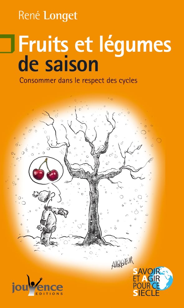 n° Fruits et légumes de saison: consommer dans le respect des cycles book