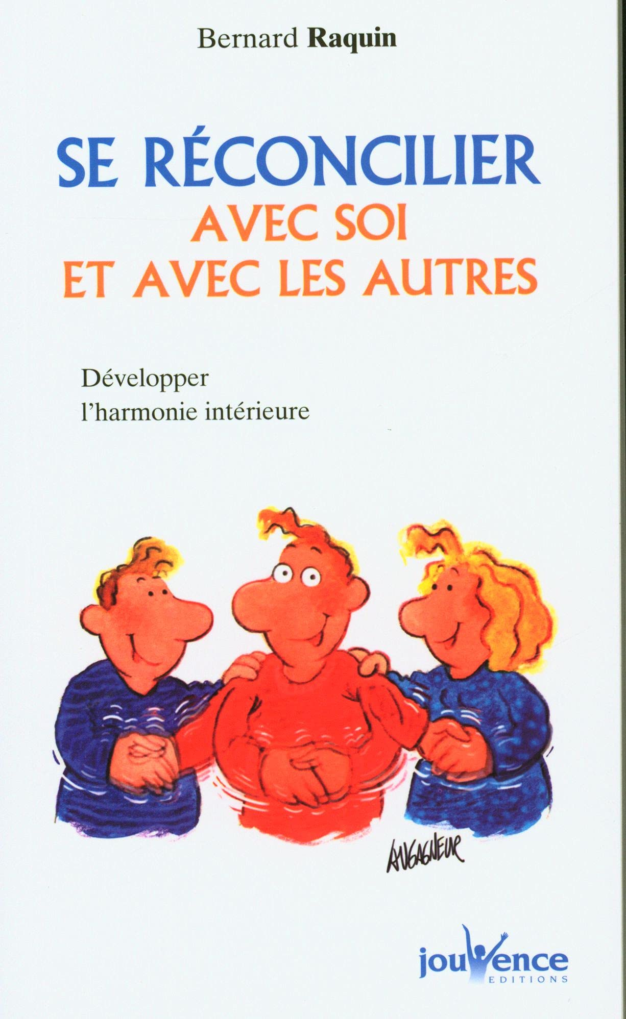 n°70 Se réconcilier avec soi et avec les autres: La reconciliation Books