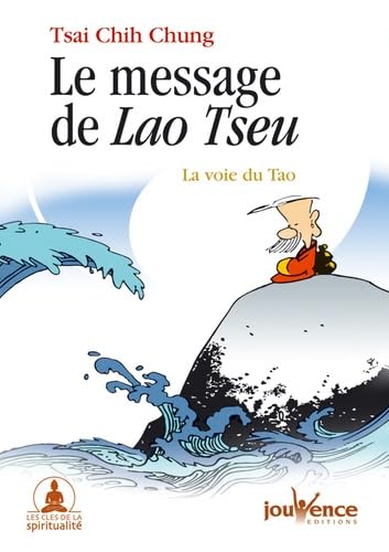 n°5 Le message de Lao Tseu: Le voie du Tao book