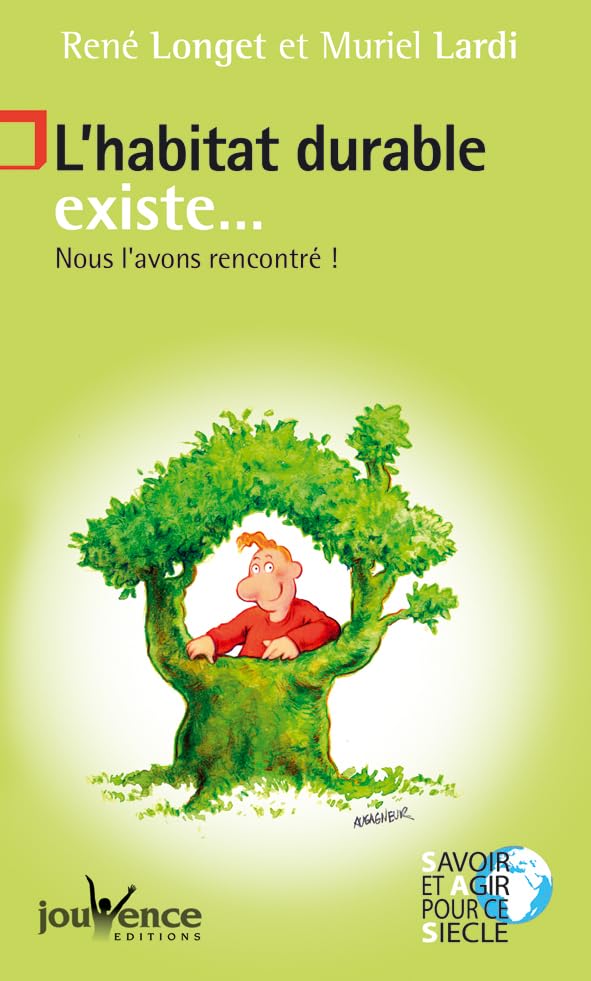 n°8 L'habitat durable existe: Nous l'avons rencontré ! Books