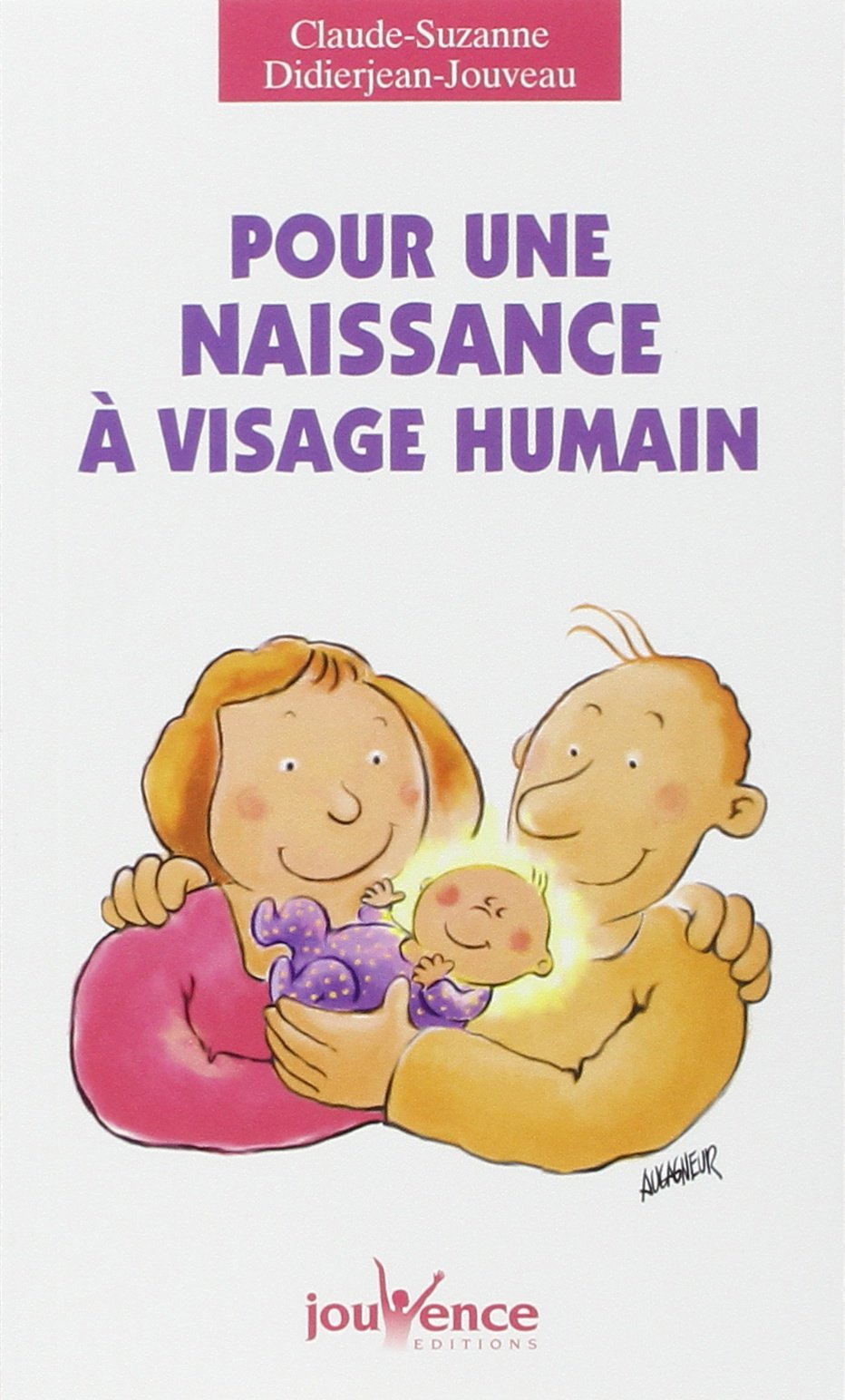 n°51 Pour une naissance à visage humain Parents & Children