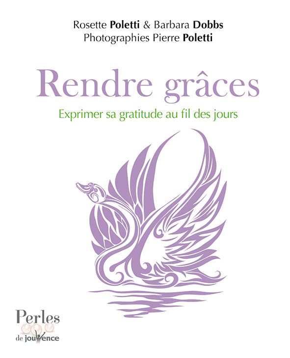 Rendre grâces n°305: Exprimer sa gratitude au fil des jours Books