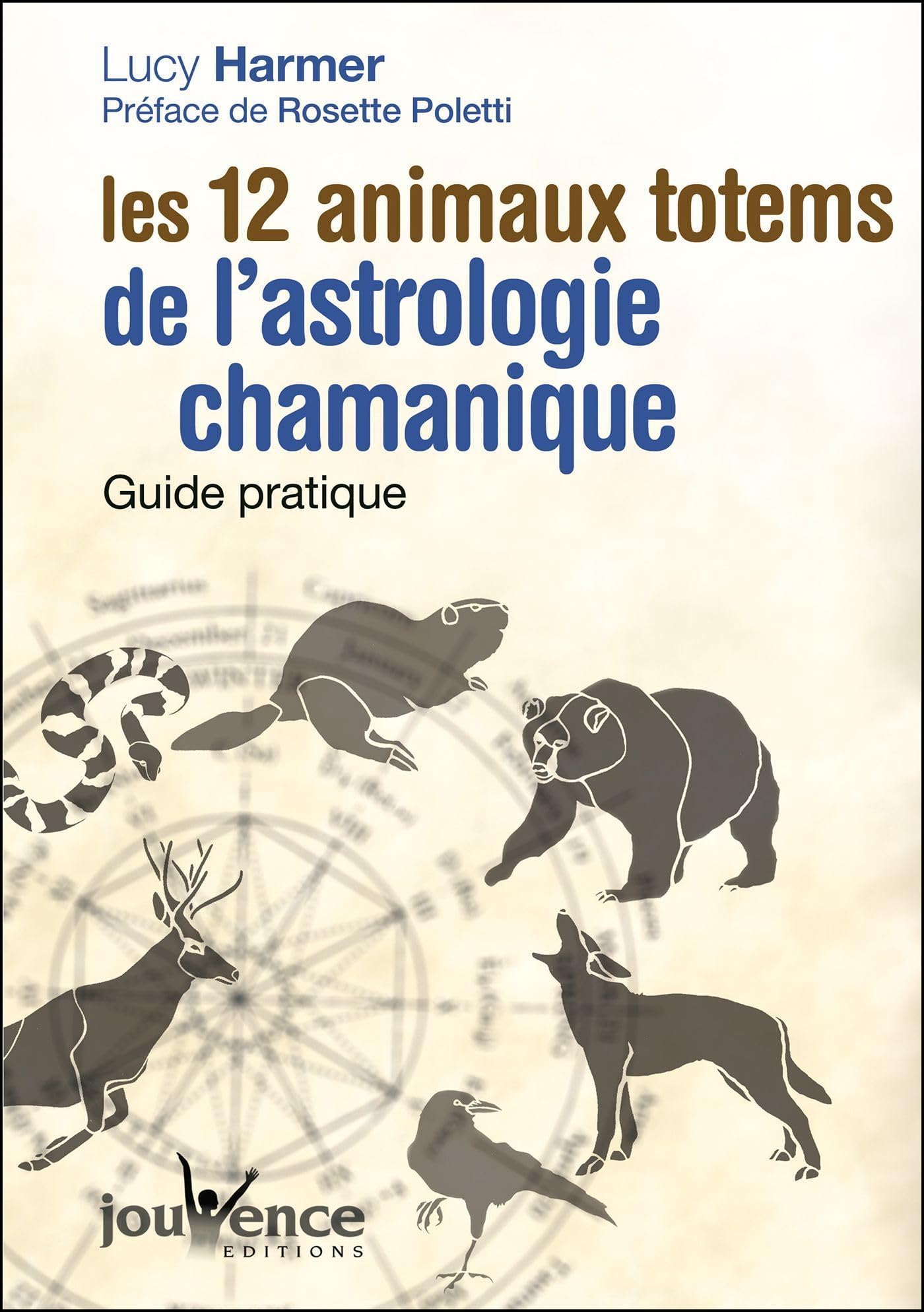 n°235 Les douze animaux totems de l'astrologie chamanique book