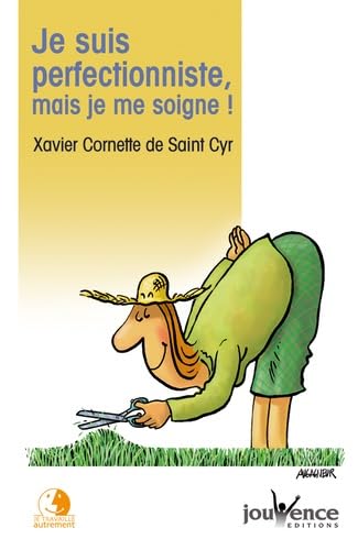 n°32 Je suis perfectioniste, mais je me soigne ! Books