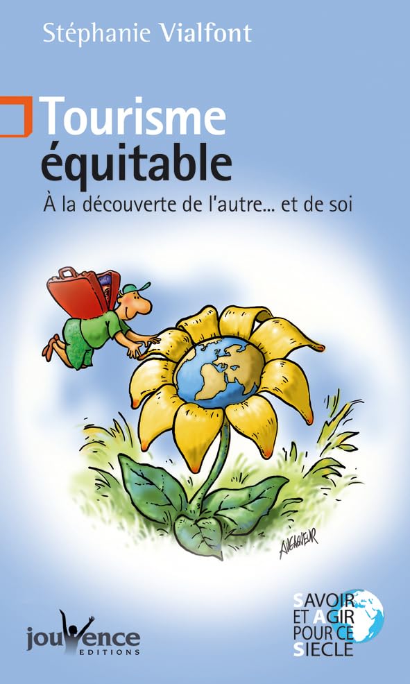 n°15 Tourisme équitable: A la découverte de l'autre ... et de soi book