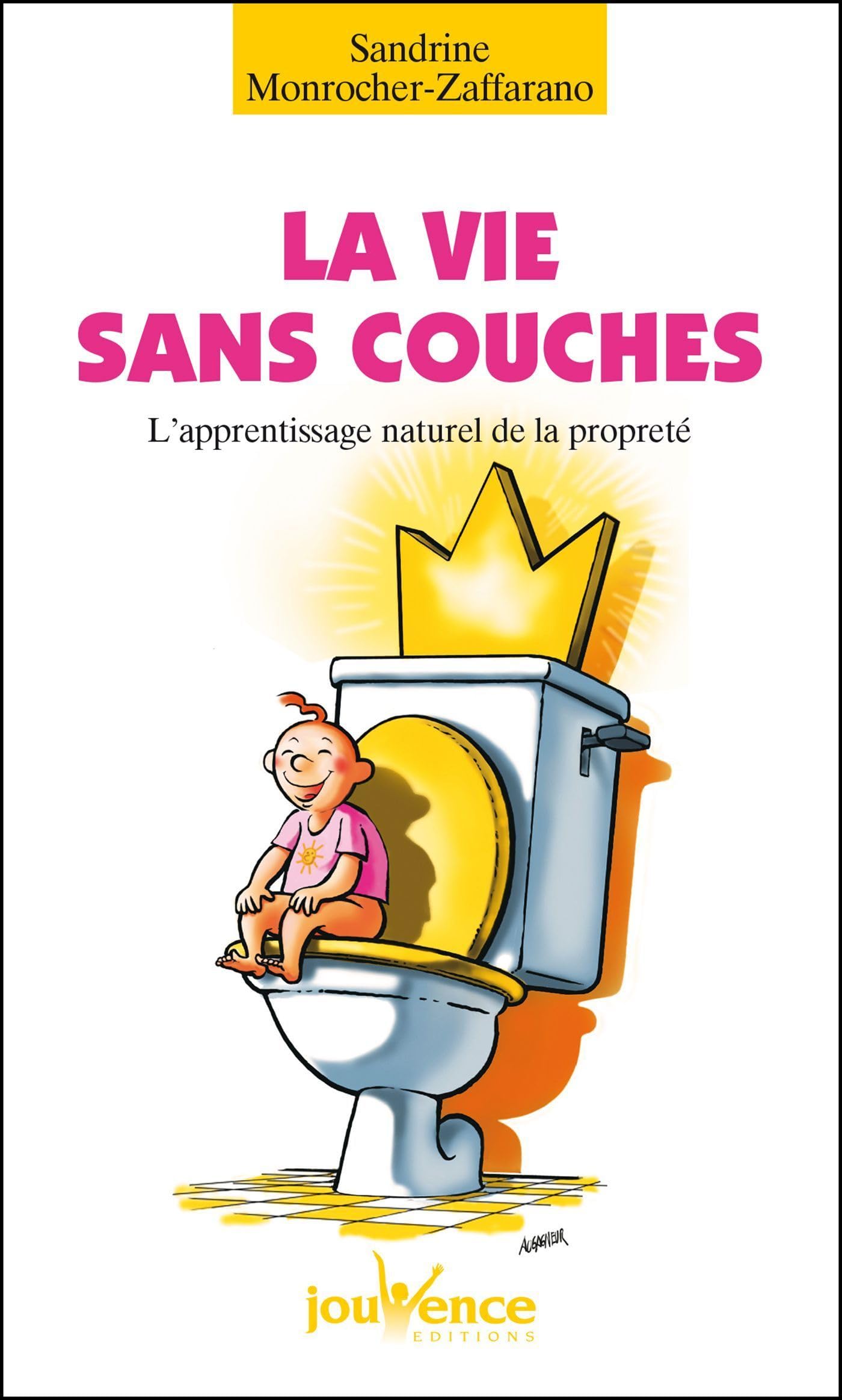 n°104 La vie sans couche: la vie sans couches Parents & Children